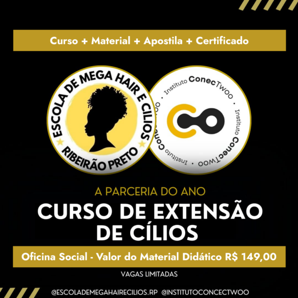 Curso de Extensão de Cílios - Escola do Mega Hair e Cílios